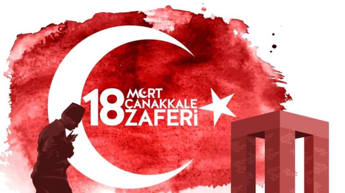 18 MART ÇANAKKALE ZAFERİ KUTLU OLSUN!!!